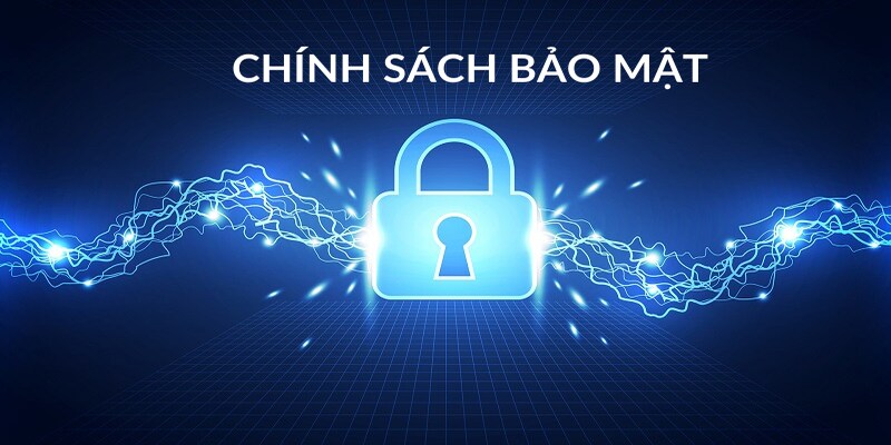 Chính sách bảo mật là yếu tố quyết định sự thành công và uy tín của nhà cái